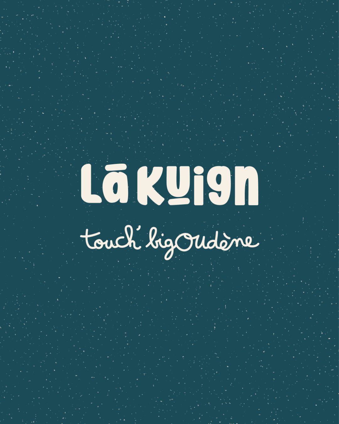 Logotype Lã Kuign Touch’ Bigoudène, crêperie et coffee shop à Lorient, conçu par l’agence Pois Chiche Design.