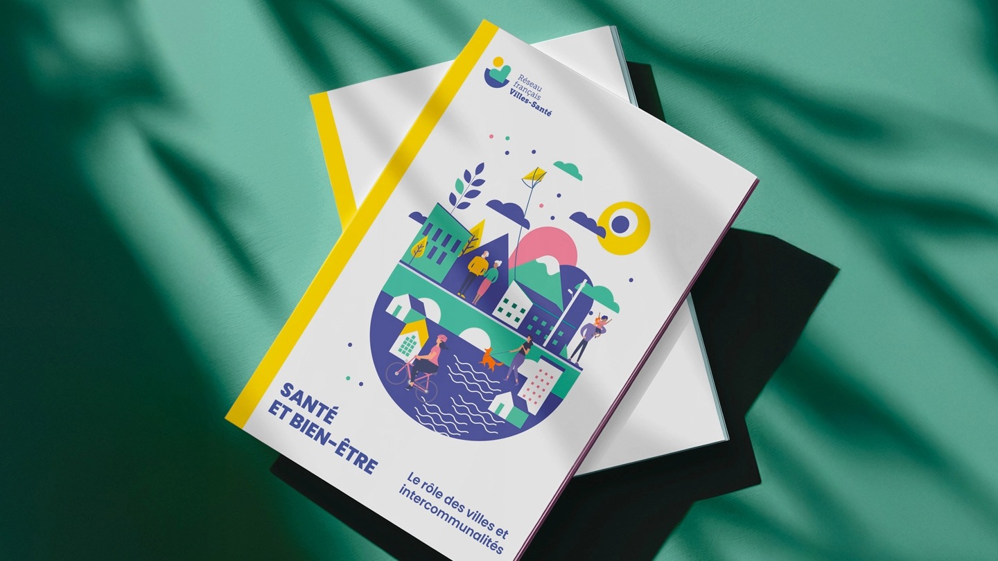 Couverture de la publication « Santé et bien-être » du Réseau français Villes-Santé, conçue par l’agence Pois Chiche Design à Lorient.